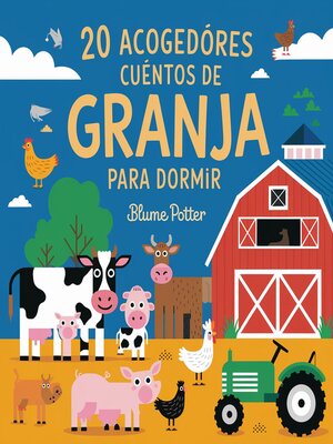 cover image of 20 Acogedores Cuentos De Granja Para Dormir
